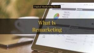 What is Remarketing