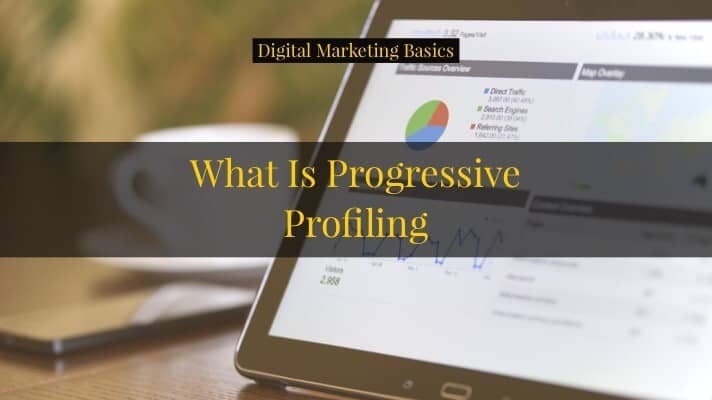 What is progressive profiling