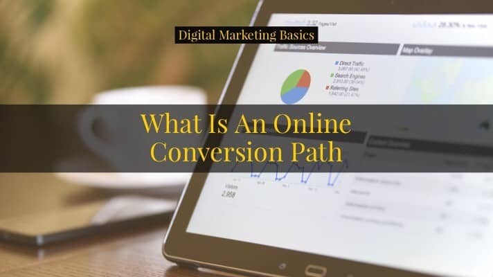 What is the Online Conversion Path