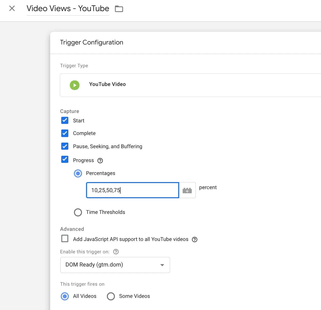 Sample GTM Trigger for to Track Percentage of Video Watched